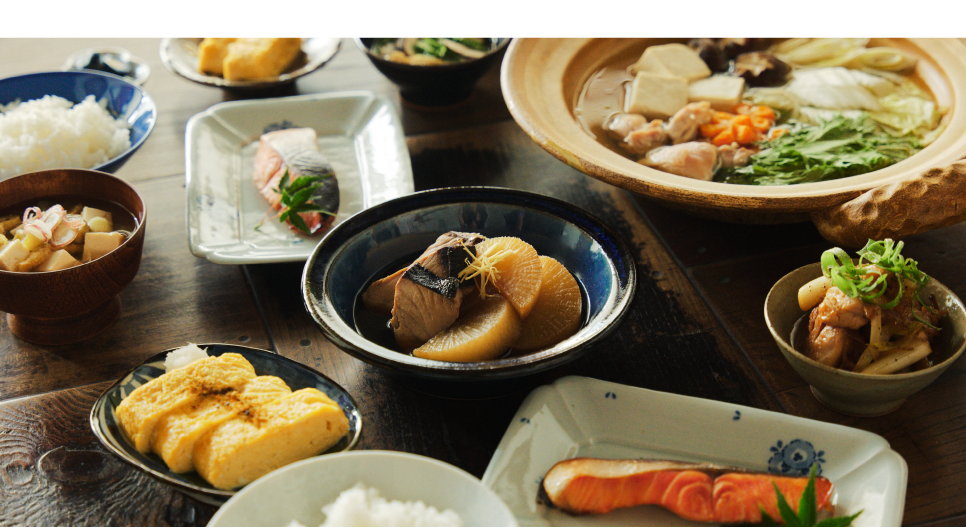 ふんわり京都の食文化も薫って、ふぅ と落ち着く、安らぎの食卓を。